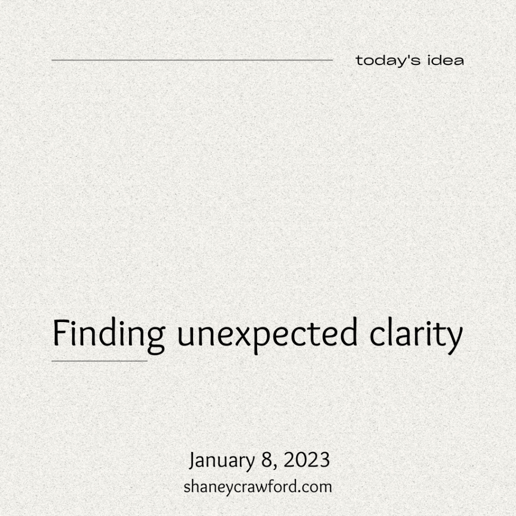 Finding unexpected clarity